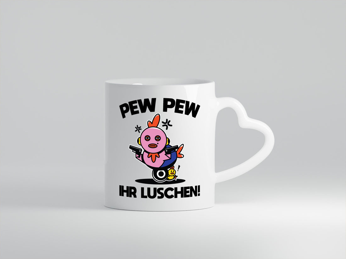 Pew Ihr Luschen | Madafakas Geschenk Humor Geschenkidee lustiger Spruch Tasse