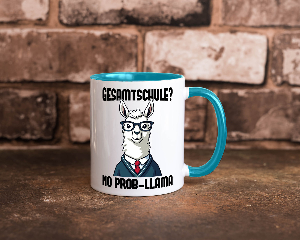 Gesammtschule | no prob-llama Einschuldung Humor Geschenkidee Tasse