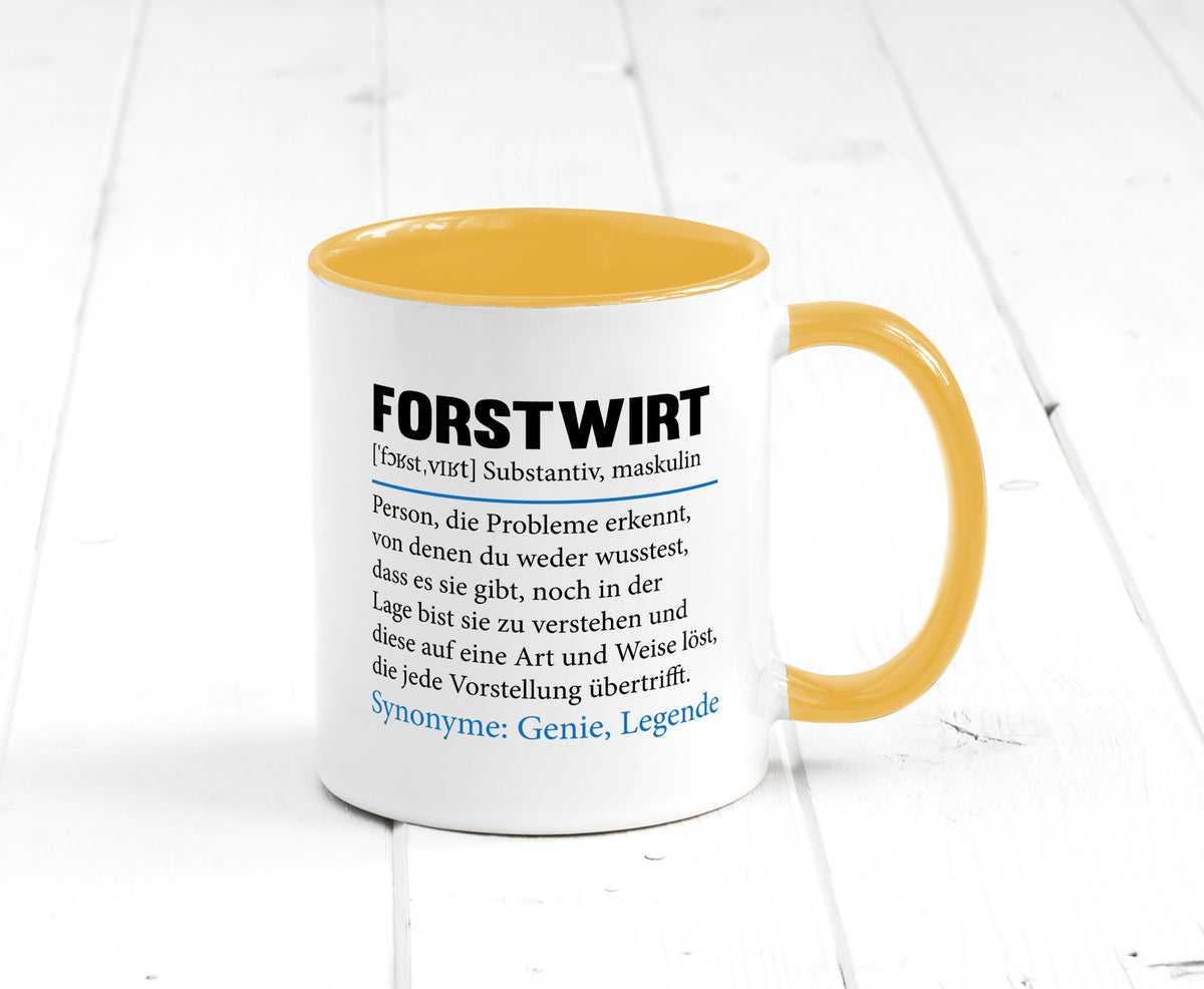Forstwirt | Spruch Beruf Waldarbeiter lustig Geschenkidee Arbeit Kollegen Büro Tasse