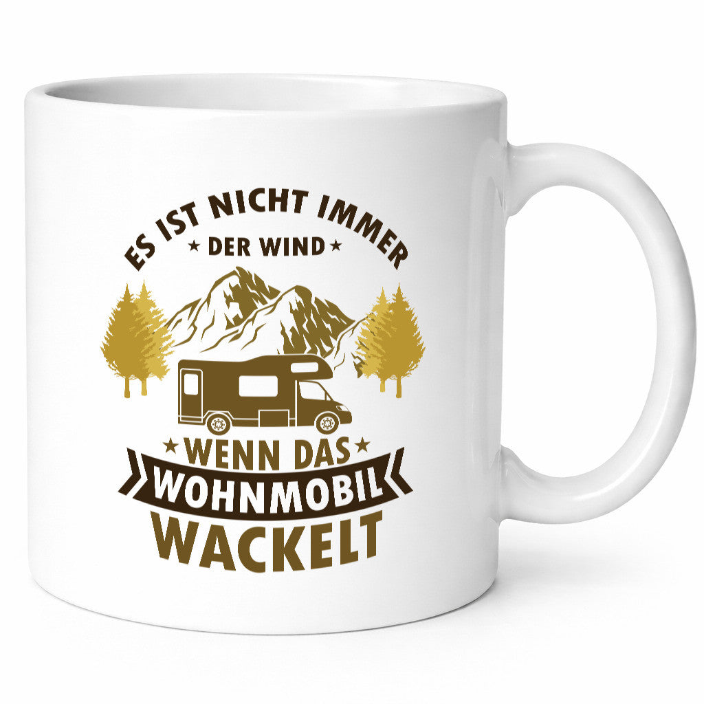 Es ist nicht immer der Wind | Wohnmobil wackelt Geschenk Humor Geschenkidee