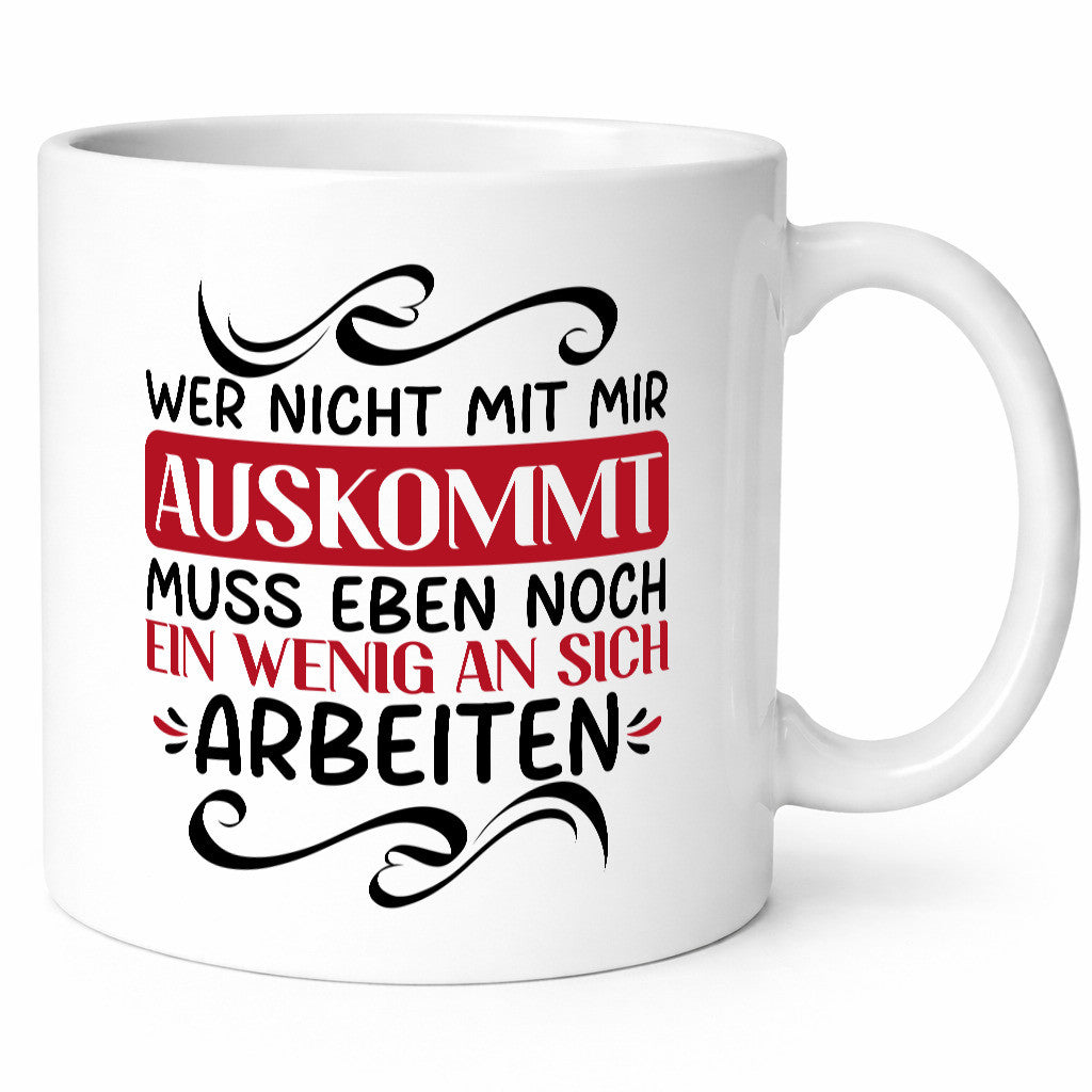 Ein wenig an sich Arbeiten wenn man nicht mit dir auskommt Humor Arbeit