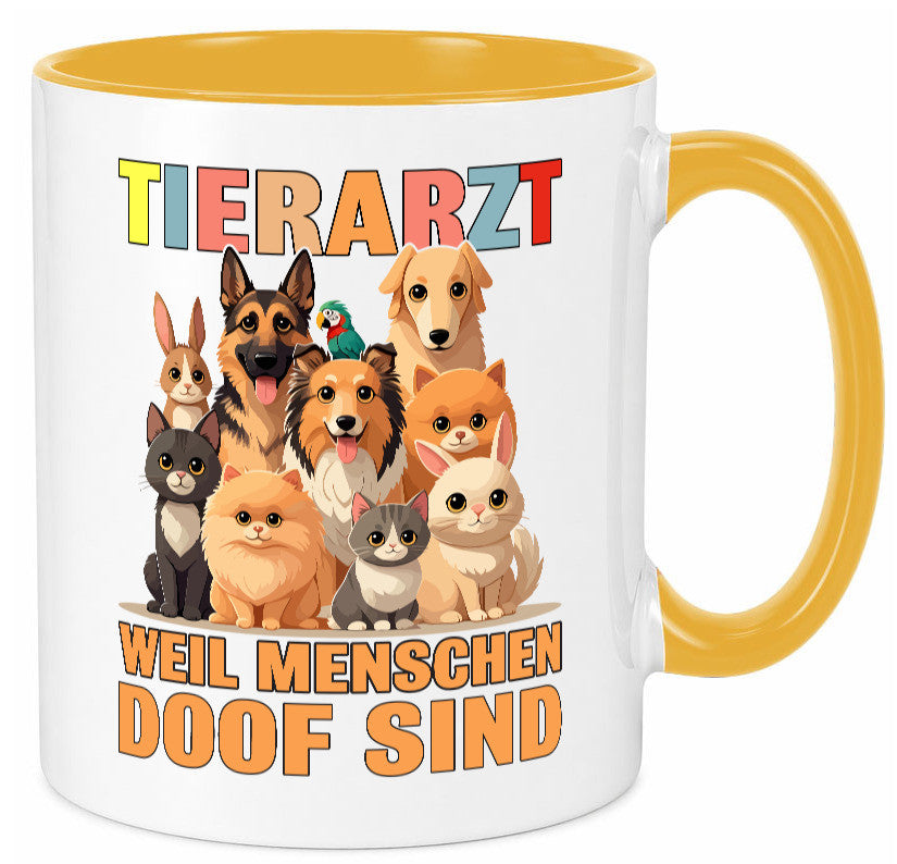 Tierarzt weil Menschen doof sind | Tierärztin lustig Tierliebhaber Humor Tasse