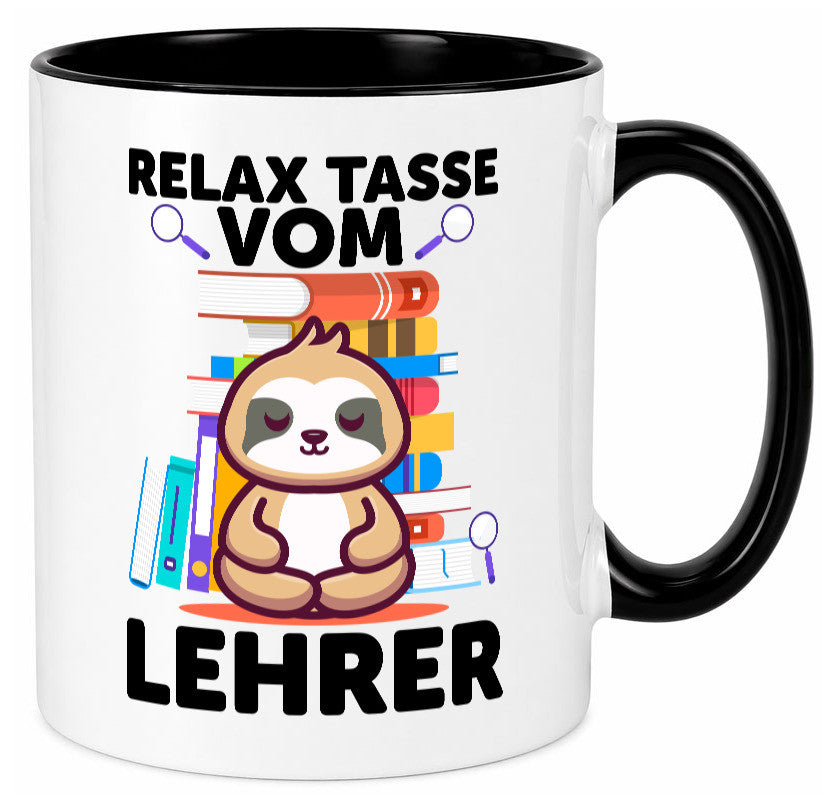 Relax Tasse: Lehrer | Schule Beruf Schüler lustiger Spruch Geschenk Arbeit