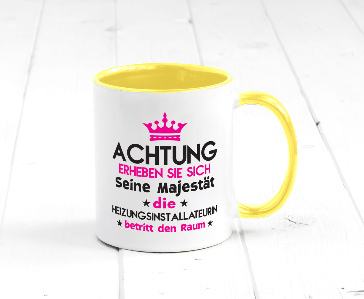 Seine Majestät Heizungsinstallateurin | Heizung Geschenkidee Humor Tasse