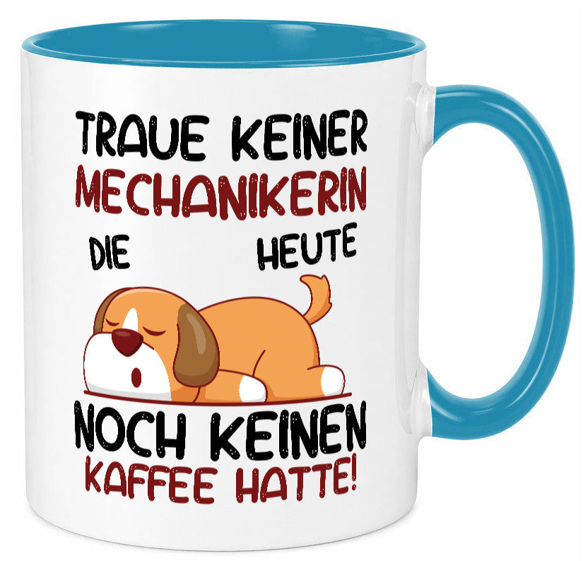 Traue keiner Mechanikerin | KFZ Humor Geschenkidee Tasse