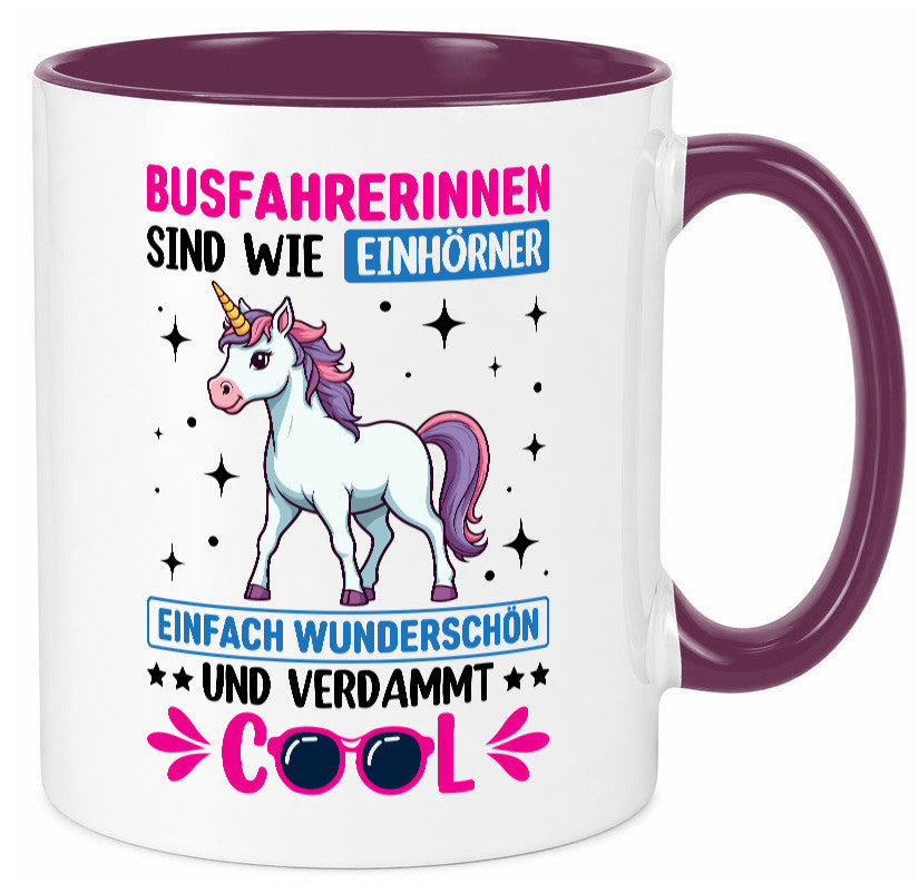 Bussfahrerinen sind wie einhorner | Einhorn Bussfahrerin Geschenkidee Humor Tasse