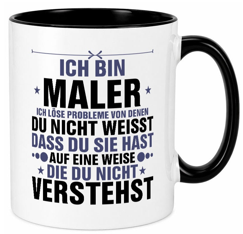 Löse Probleme: Maler | Malerei v2 lustig Humor Geschenkidee Geschenk Tasse