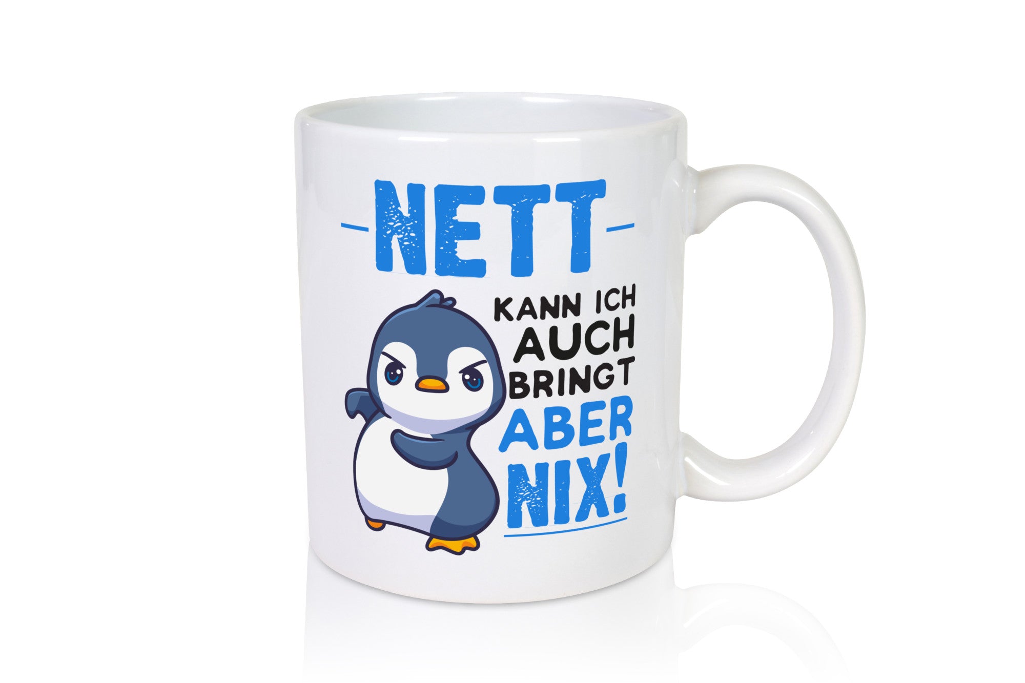 Nett kann ich auch | lustige Spruchtasse Pinguin Geschenk Humor Geschenkidee
