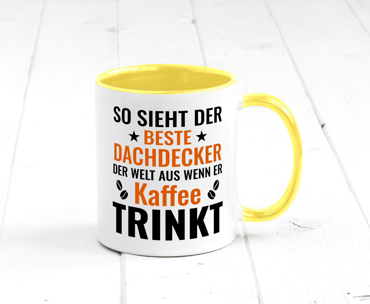 Kaffee trinkt: Dachdecker | Dachbau Hausbau lustig Humor Geschenkidee Geschenk Tasse