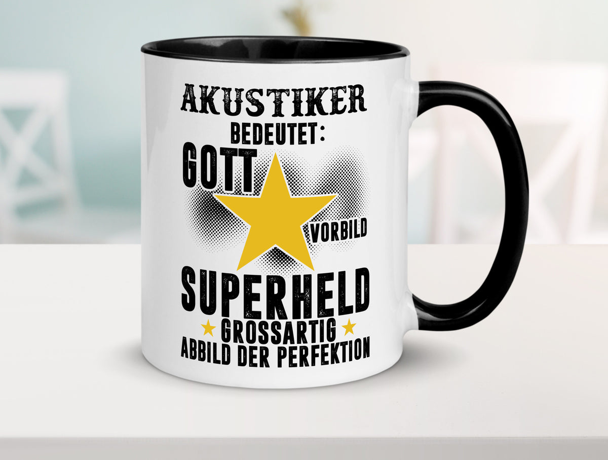 Bedeutung von Akustiker | Akustik Hörgeräteakustik lustig Humor Geschenkidee Tasse