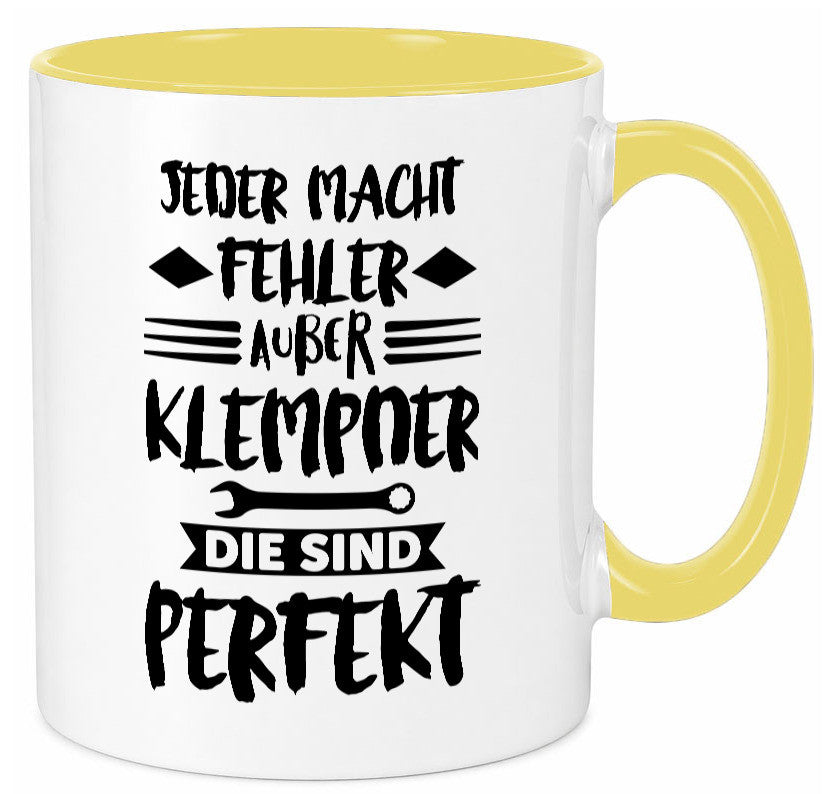 Jeder macht fehler nur Klempner sind Perfekt Humor Geschenkidee Tasse