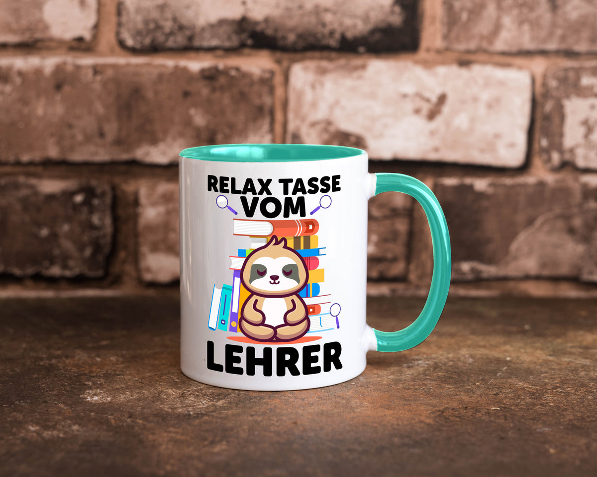 Relax Tasse: Lehrer | Schule Beruf Schüler lustiger Spruch Geschenk Arbeit
