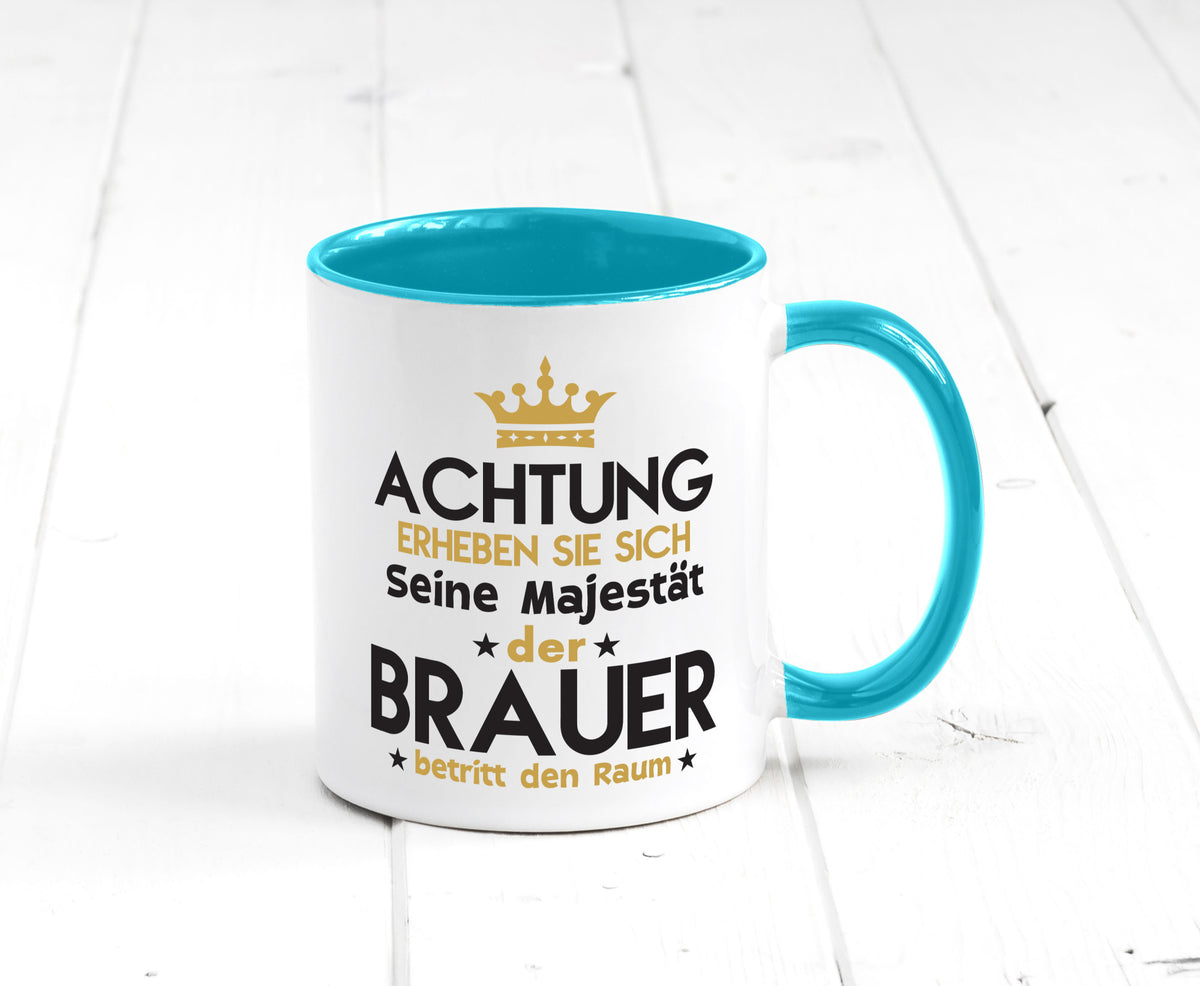 Seine Majestät Brauer | Bier Brauerei Humor Geschenkidee Tasse