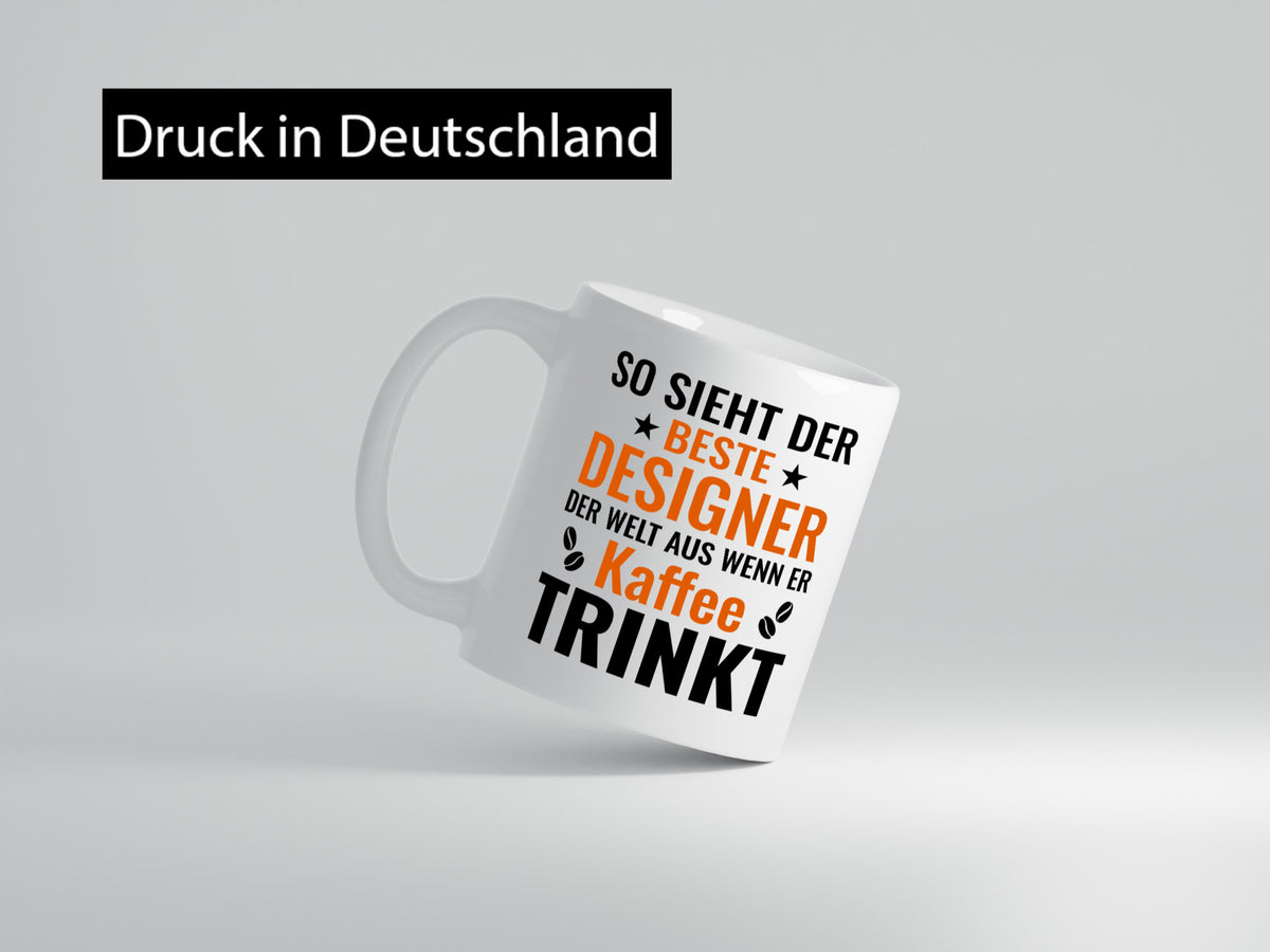Kaffee trinkt: Designer Beruf | Mode Geschenkidee Arbeit Kollegen Büro Humor Tasse