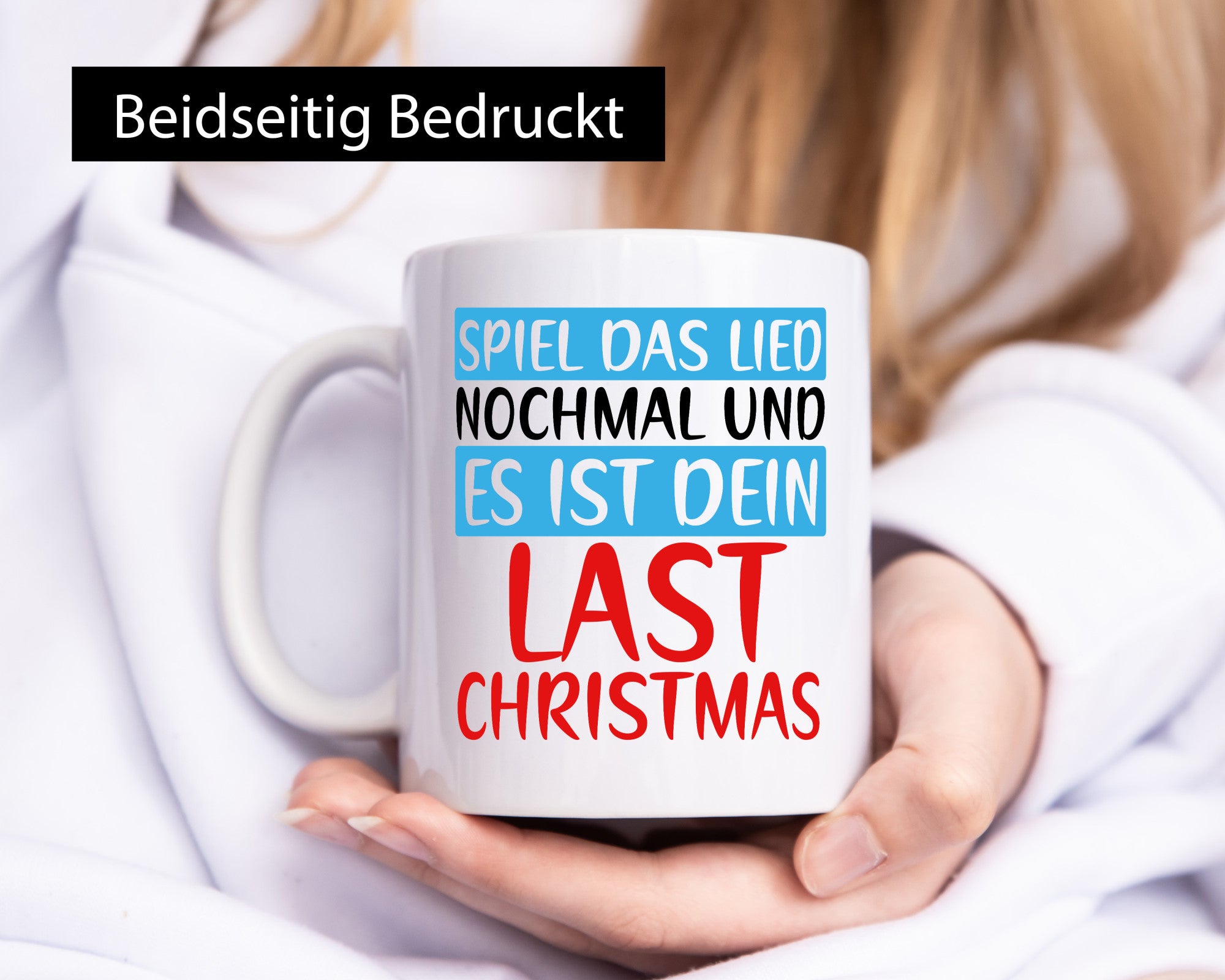 Last Christmas | Weihnachten Weihnachtslied Spruch Geschenkidee Humor Tasse
