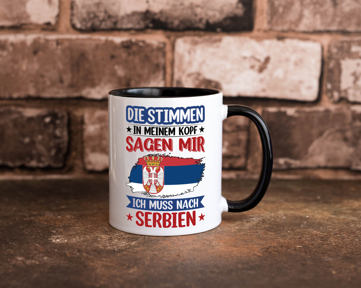 Serbien | Urlaub Stimmen in meinem Kopf Traumland v2 Geschenk Humor Tasse