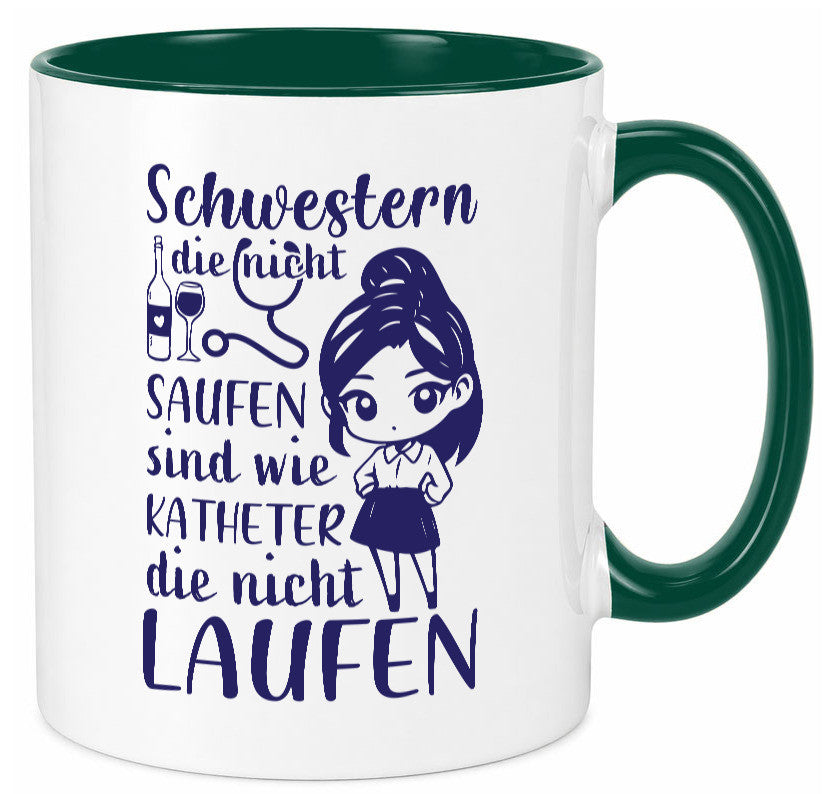 Schwestern die nicht saufen | Krankenschwester Alkolhol Geschenkidee Humor Tasse