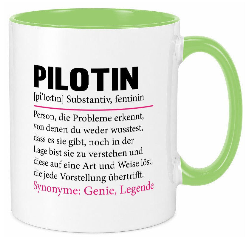 Pilotin | lustiger Spruch Beruf Definition Piloten Geschenk Arbeit Kollegen Tasse