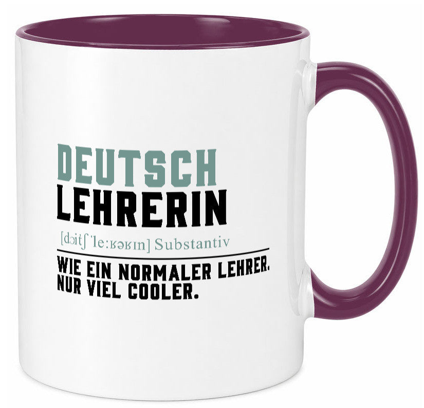 Deutschlehrerin | Lehrerin Unterricht Lieblinglehrerin Geschenkidee Humor Tasse