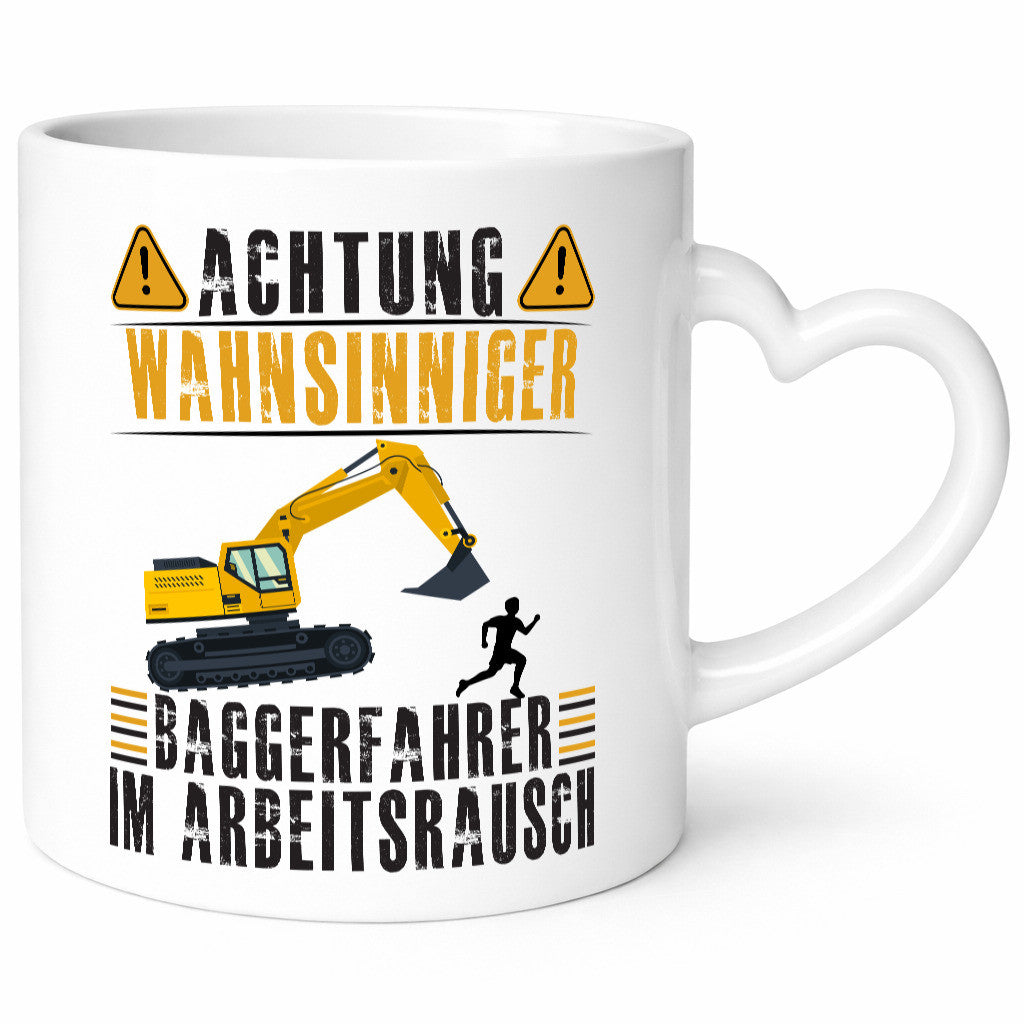 Achtung Wahnsinniger Baggerfahrer | Bauarbeiter Geschenkidee Arbeit Kollegen