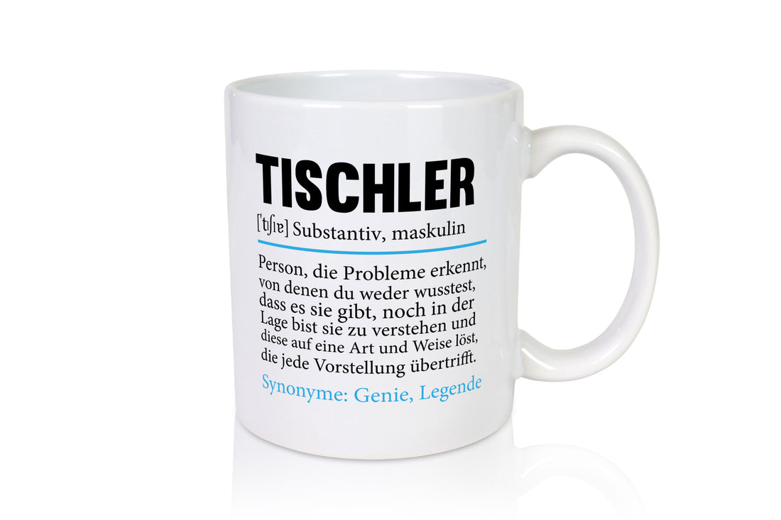 Tischler | Handwerk Beruf Tischlerei Spruch lustig Geschenk Arbeit Kollegen