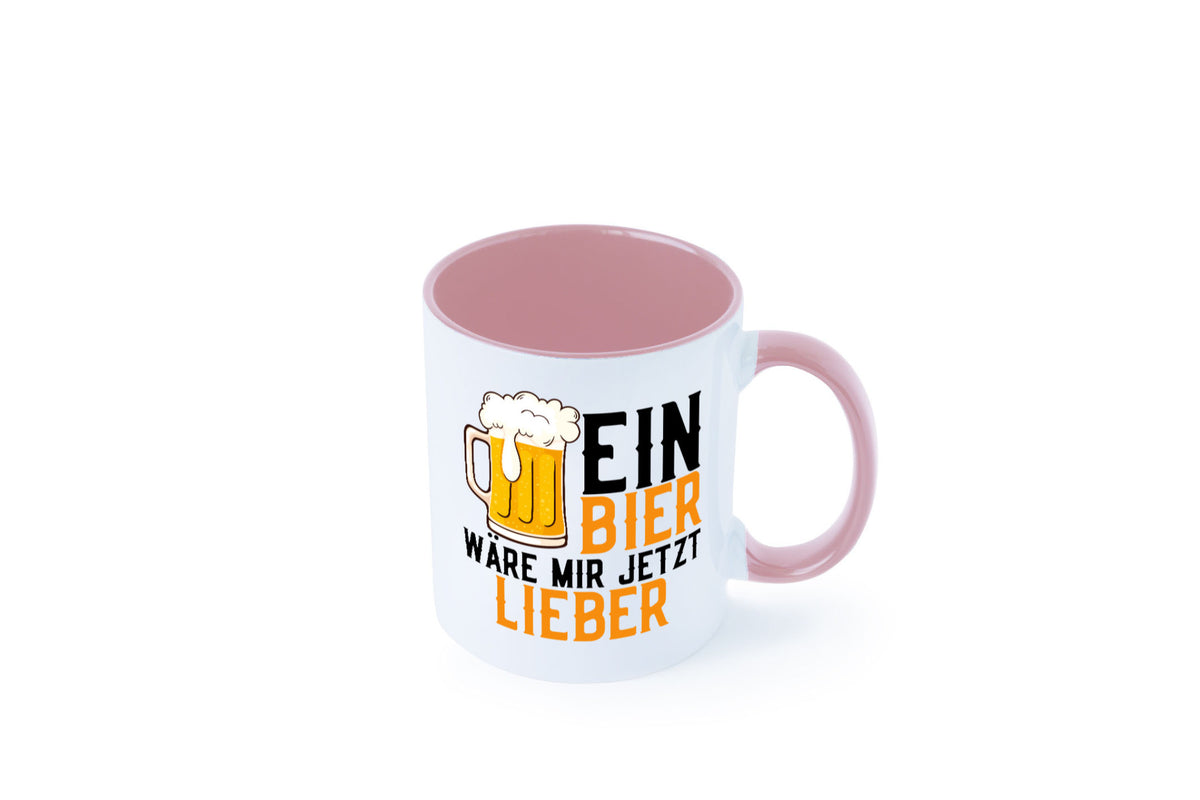 Ein Bier wäre mir jetzt lieber | Kollegen lustiger Spruch Geschenk Arbeit Büro Tasse