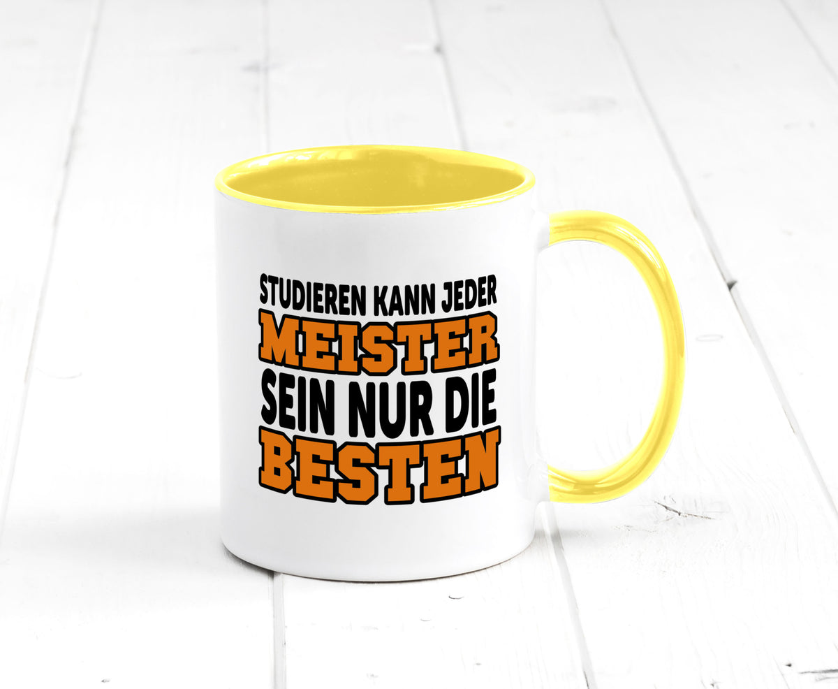 Meister | Handwerker Meisterprüfung Berufsabschluss Humor Arbeit Kollegen Büro Tasse
