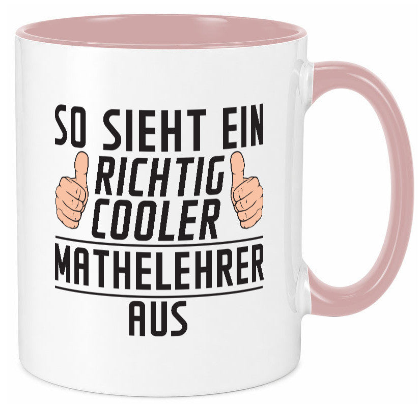Richtig Cooler Mathelehrer | Lehrer Mathe lustig Humor Geschenkidee Geschenk Tasse