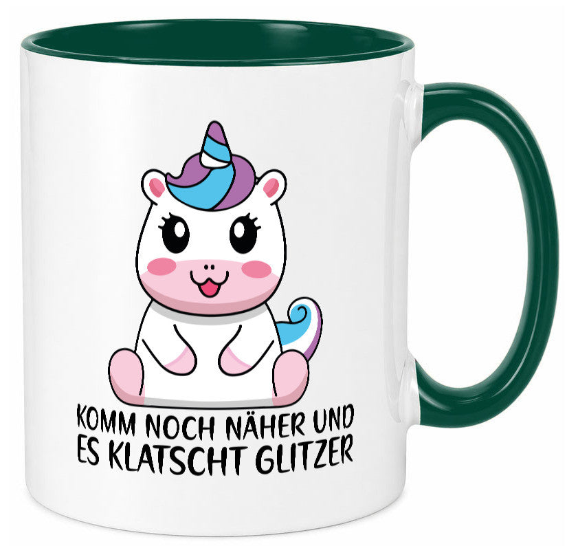 Komm näher und es klatscht Glitzer | Humor Einhorn Geschenkidee Tasse