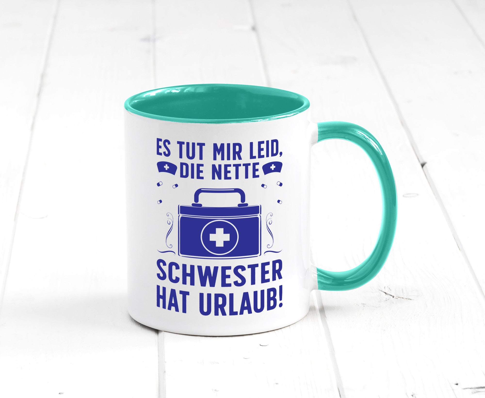 Nette Schwester hat Urlaub | Arztkoffer Tabletten lustiger Spruch Geschenk