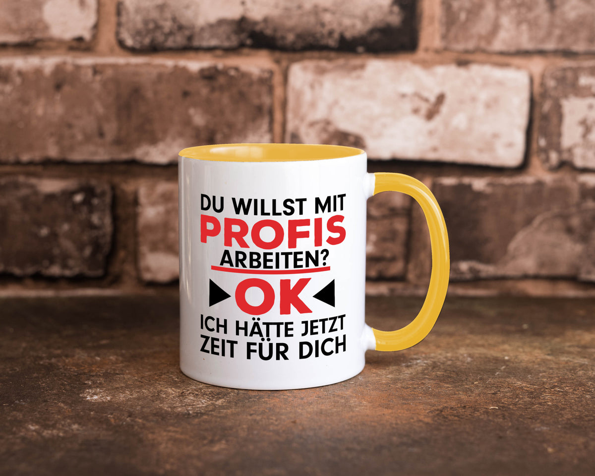 Profi Arbeiter | Arbeit Tasse mit Profis Beruf Geschenk Kollegen Büro lustiger