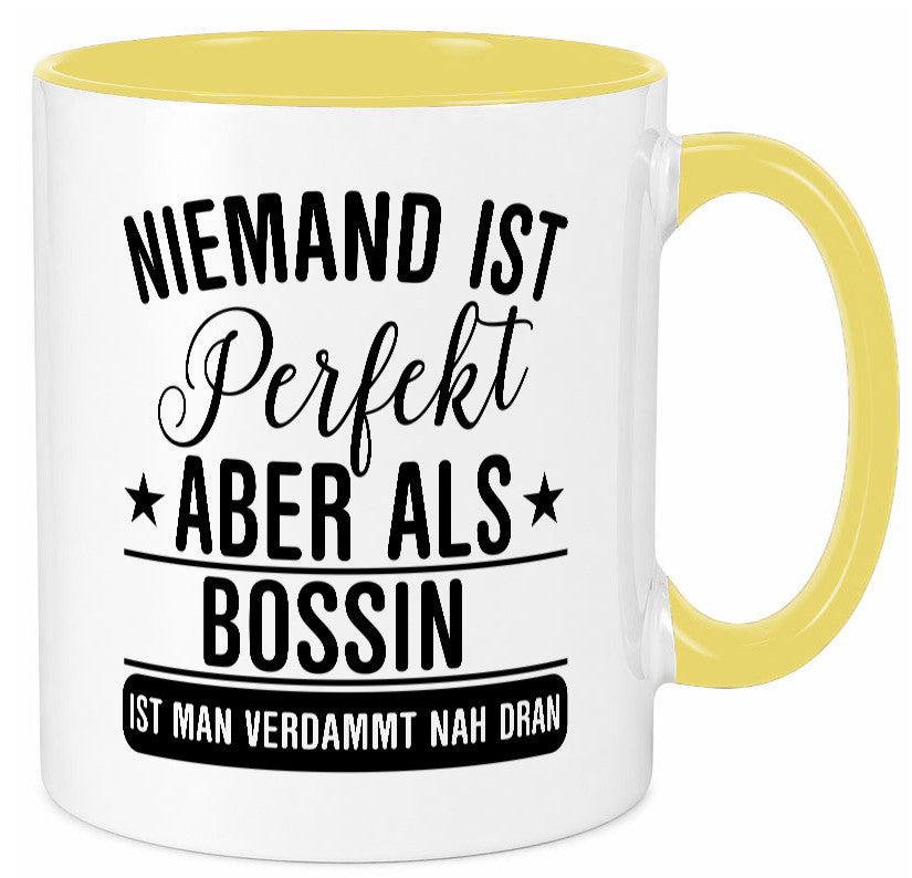 Verdammt nah dran: Bossin | Führungskraft Vorgesetzte Humor Geschenkidee Tasse