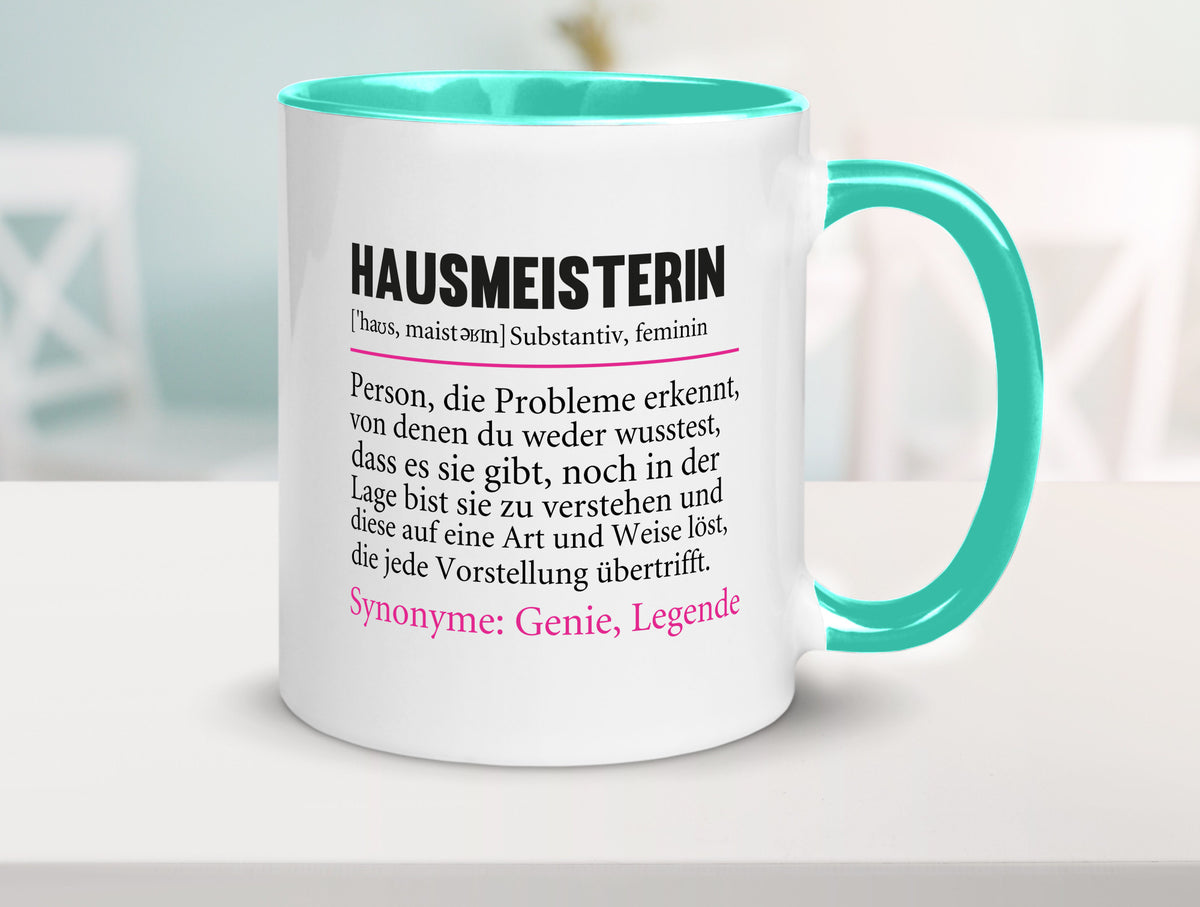 Hausmeisterin | Hauswart Beruf Spruch Humor Geschenkidee Arbeit Kollegen Büro Tasse