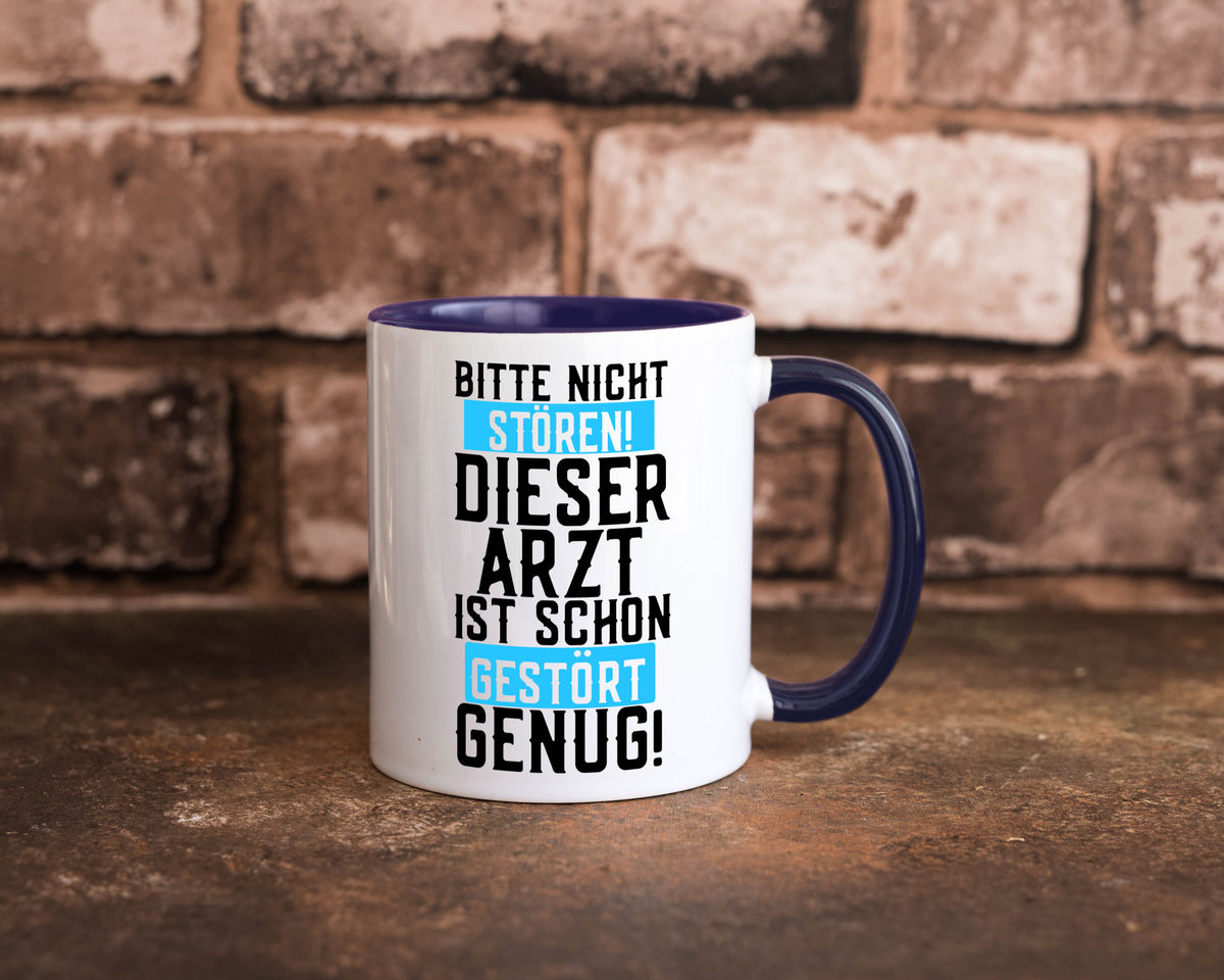 Bitte nicht stören | gestörter Arzt Sarkasmus Klinik Geschenkidee Humor Tasse