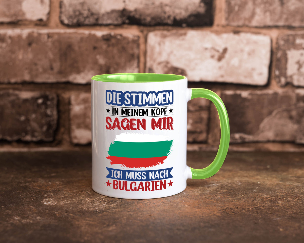 Bulgarien | Urlaub Stimmen in meinem Kopf Traumland Humor Geschenkidee Tasse