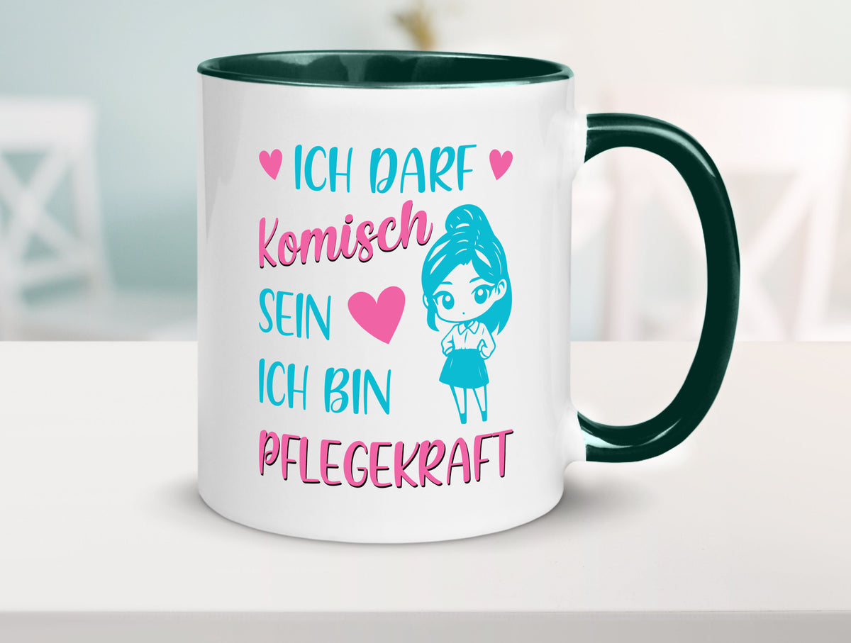 Ich darf komisch sein | Pflegekraft Geschenkidee Humor Tasse