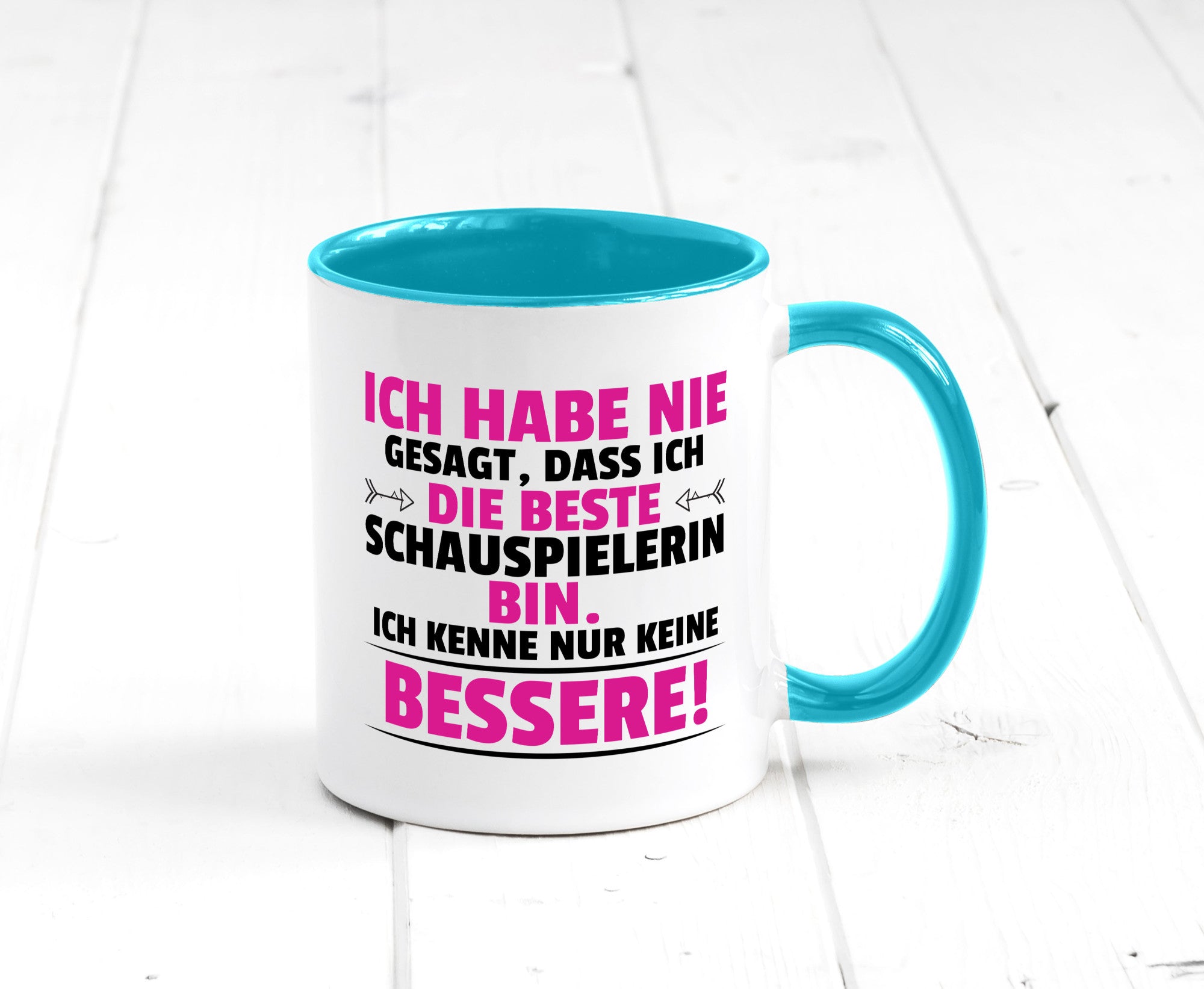 Die Beste Schauspielerin | Theater lustiger Spruch Geschenk Humor Geschenkidee