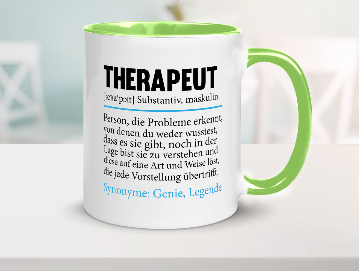Therapeut | Psychotherapie Therapie Beruf lustig Humor Arbeit Kollegen Büro Tasse