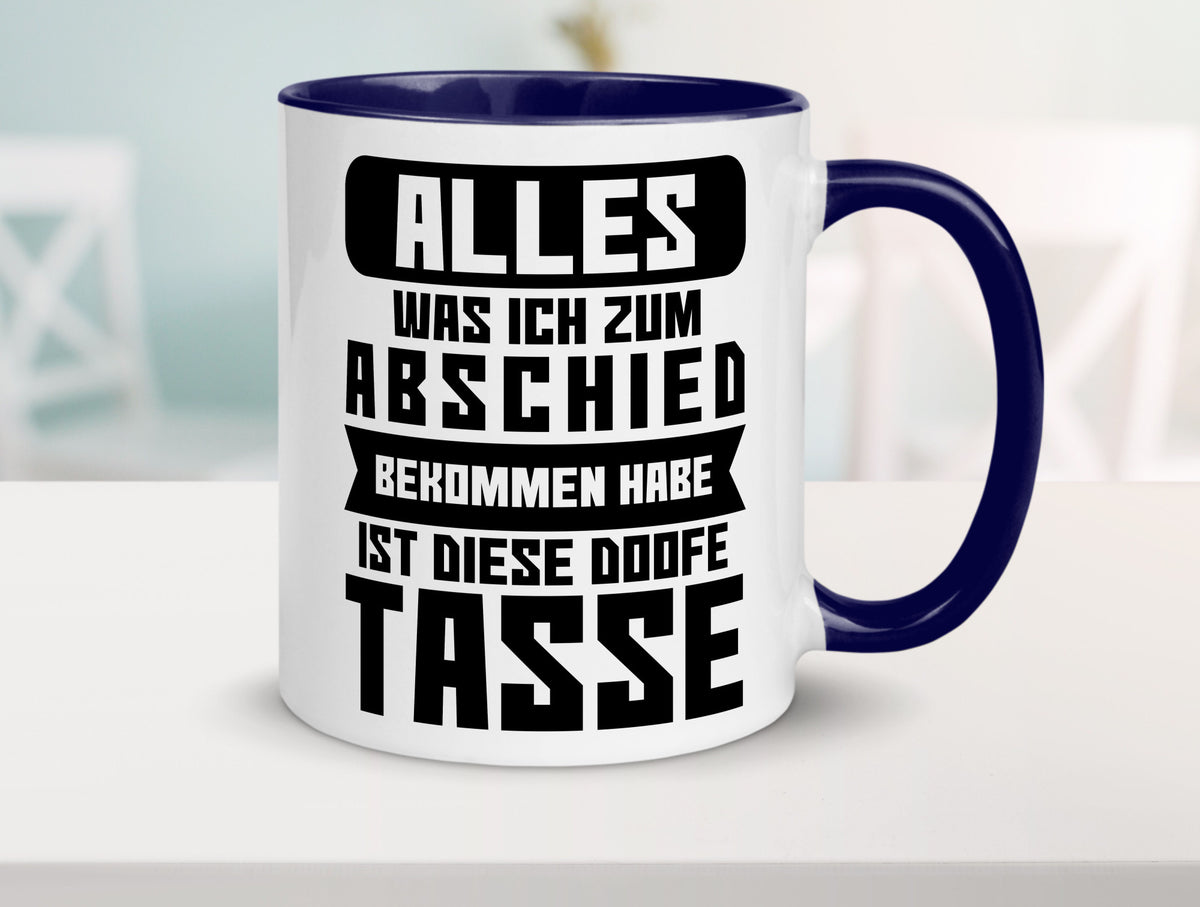 Zum Abschied | Kollegen Jobwechsel Büro Abschluss Geschenk Arbeit lustiger Tasse