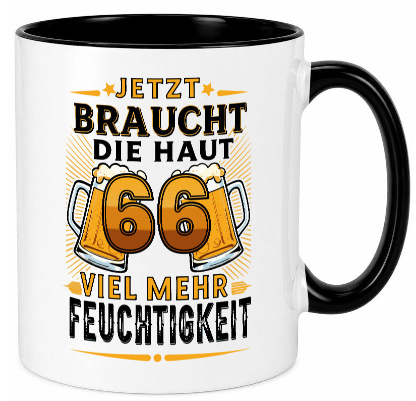 66 braucht die haut mehr Feuchtigkeit | 66. Geburtstag Humor Geschenkidee Tasse
