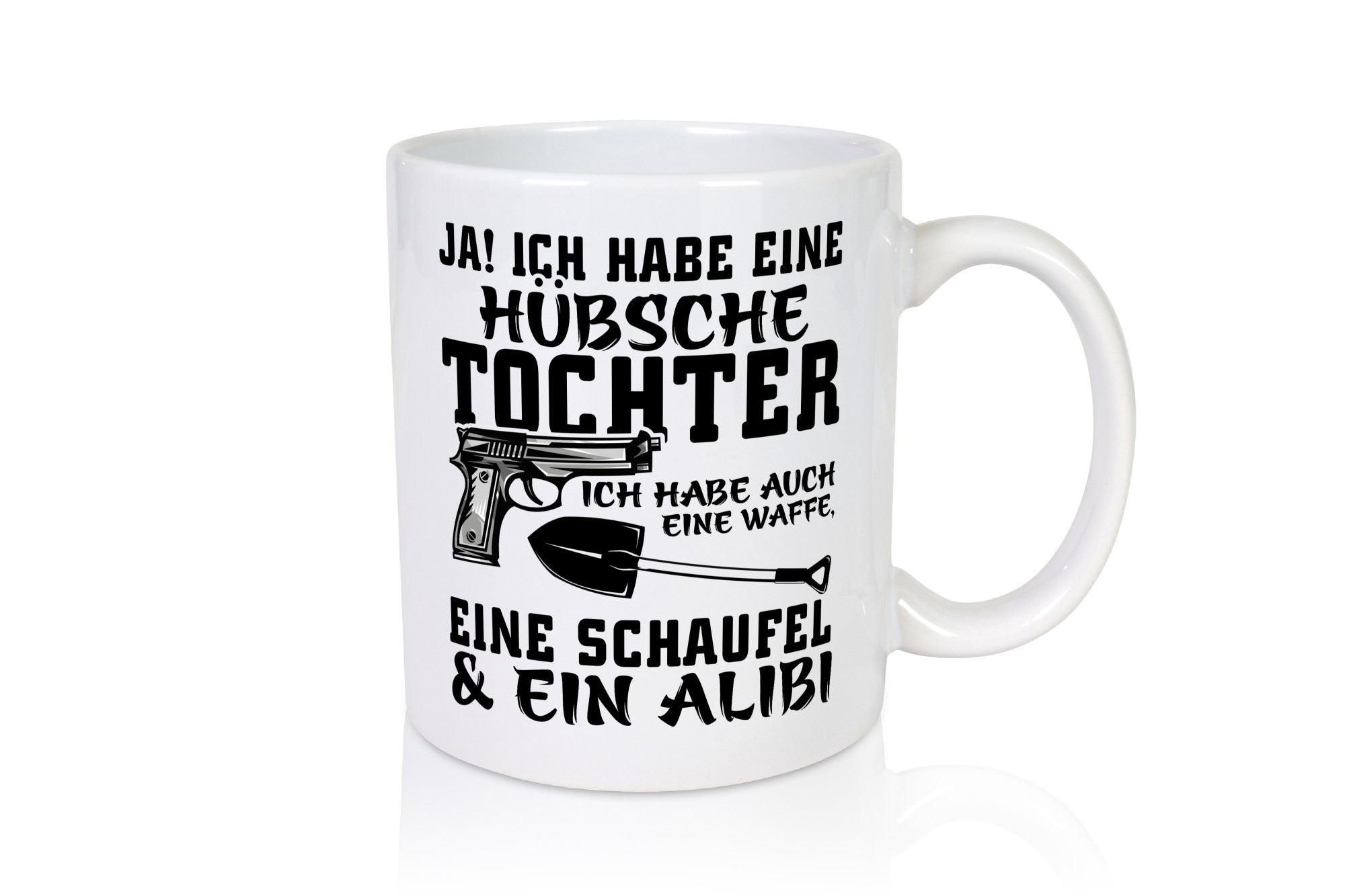 Hübsche Tochter Geschenk Familie Geschenkidee lustiger Spruch Tasse