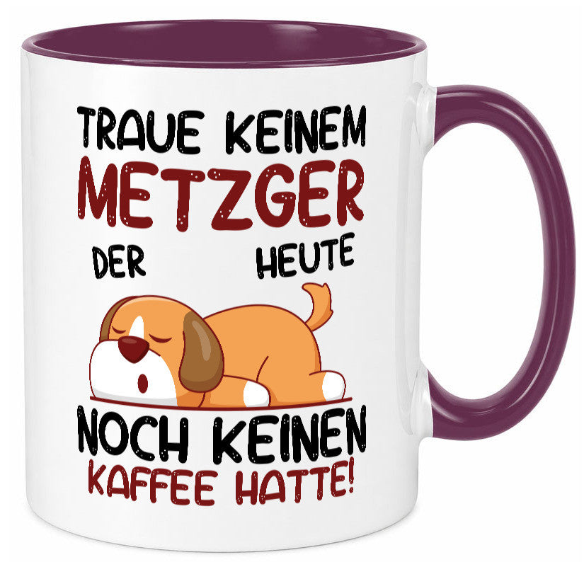 Traue keinem Metzger | Fleischer Metzgerei lustiger Spruch Geschenk Humor