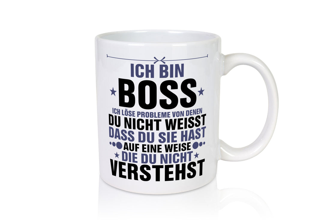 Löse Probleme: Boss | Führungskraft Vorgesetzter Geschenkidee Humor Tasse