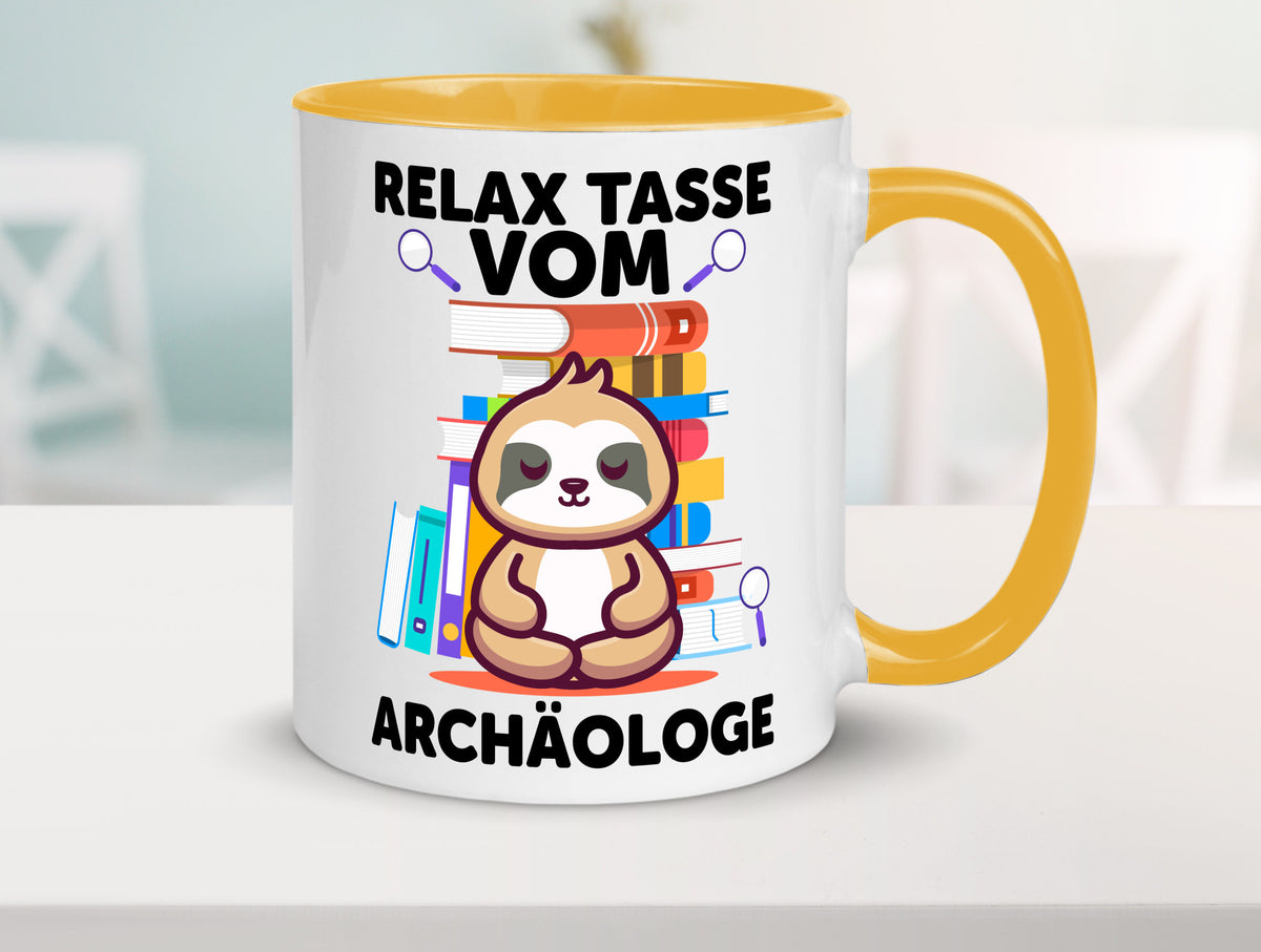 Relax Tasse: Archäologe | Archäologie Forscher lustig Humor Geschenkidee