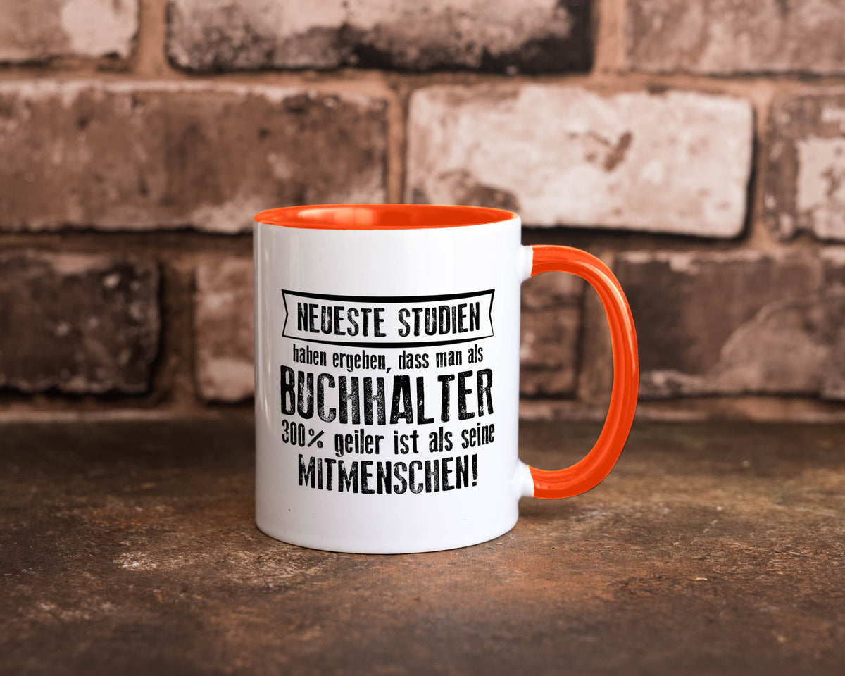 Neuste Studien: Buchhalter | Buchhaltung Humor Geschenkidee Tasse