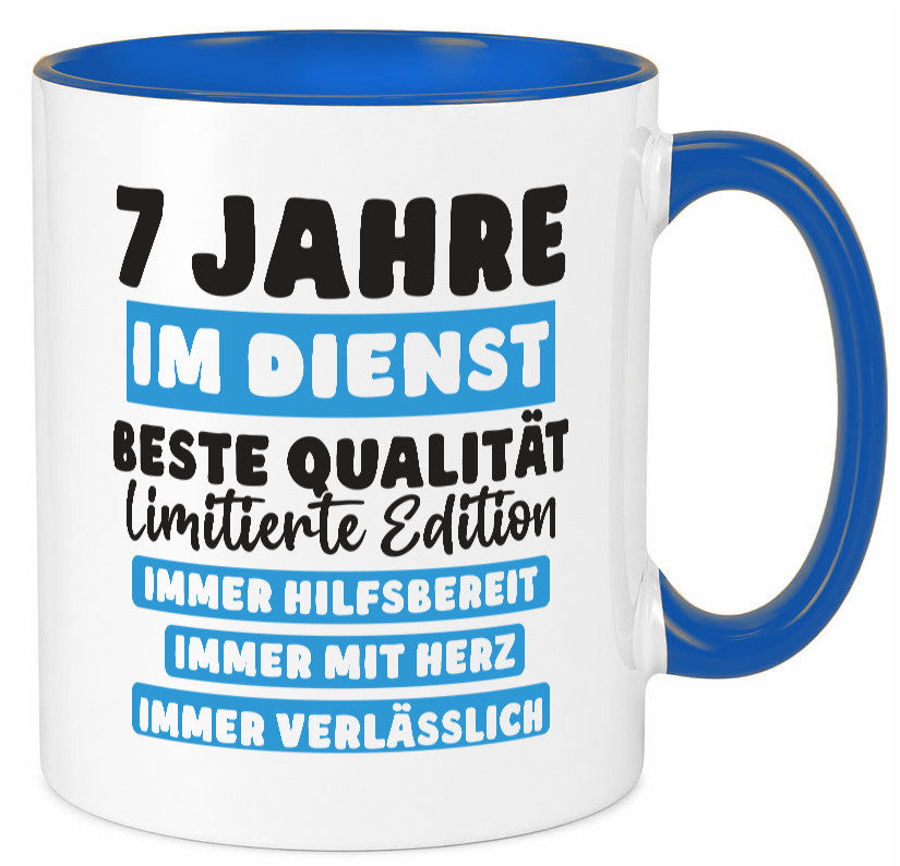 7 Jahre im Dienst | Jubiläum Arbeit v6 lustig Kollegen Büro Geschenk Tasse