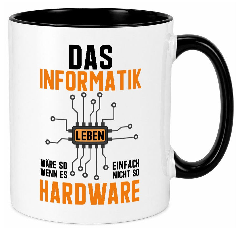 Informatik Leben | Hardware Nerd Software Entwickler Geschenkidee Humor Tasse