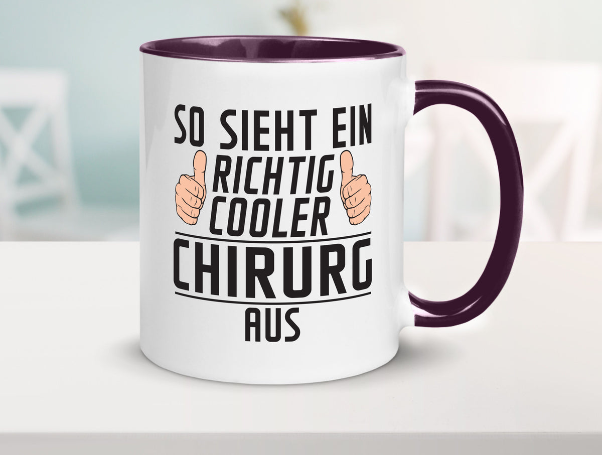 Richtig Cooler Chirurg | Medizin Chirurgie Krankenhaus lustiger Spruch Geschenk Tasse