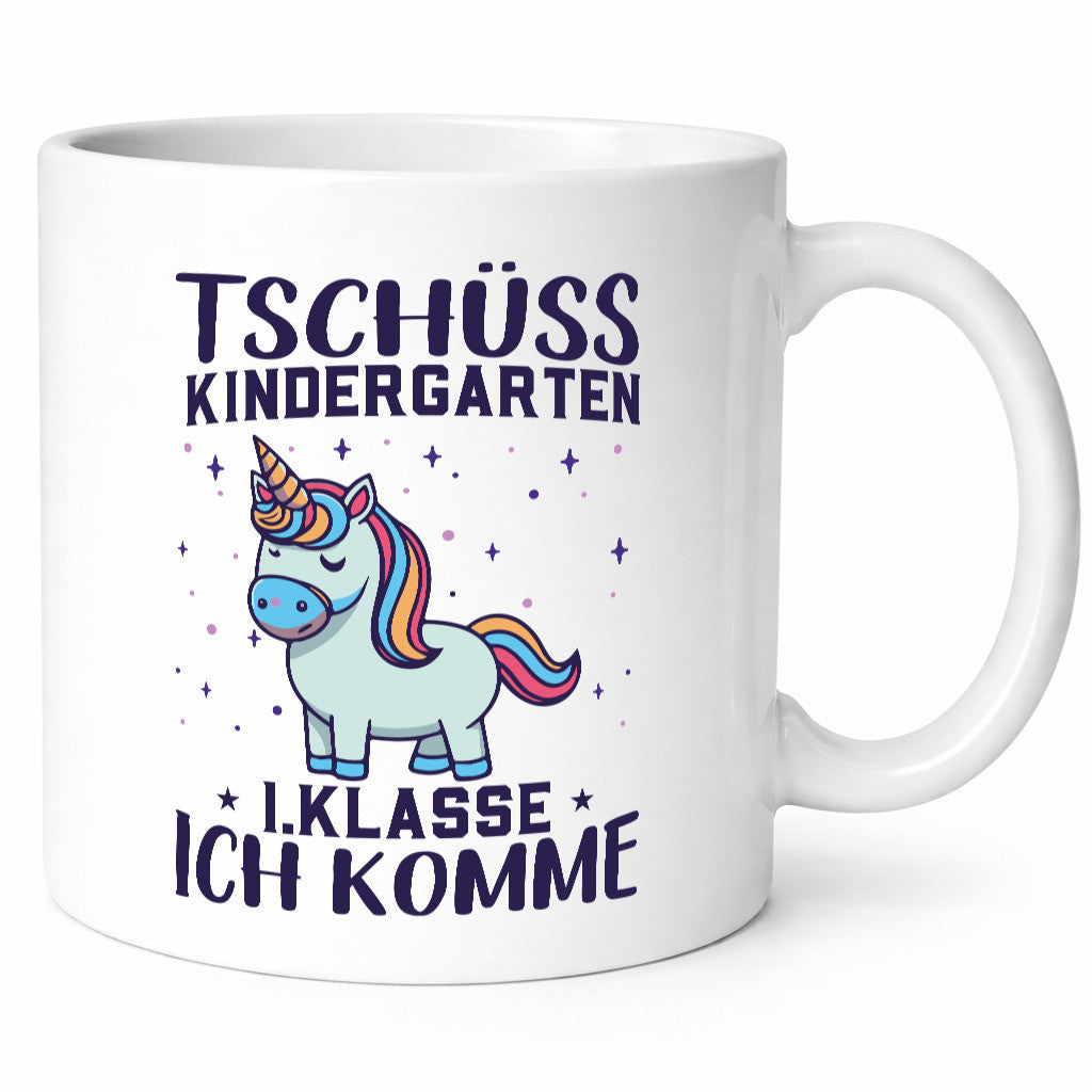Kindergarten, jetzt 1. Klasse | Einhorn Geschenkidee Humor Tasse