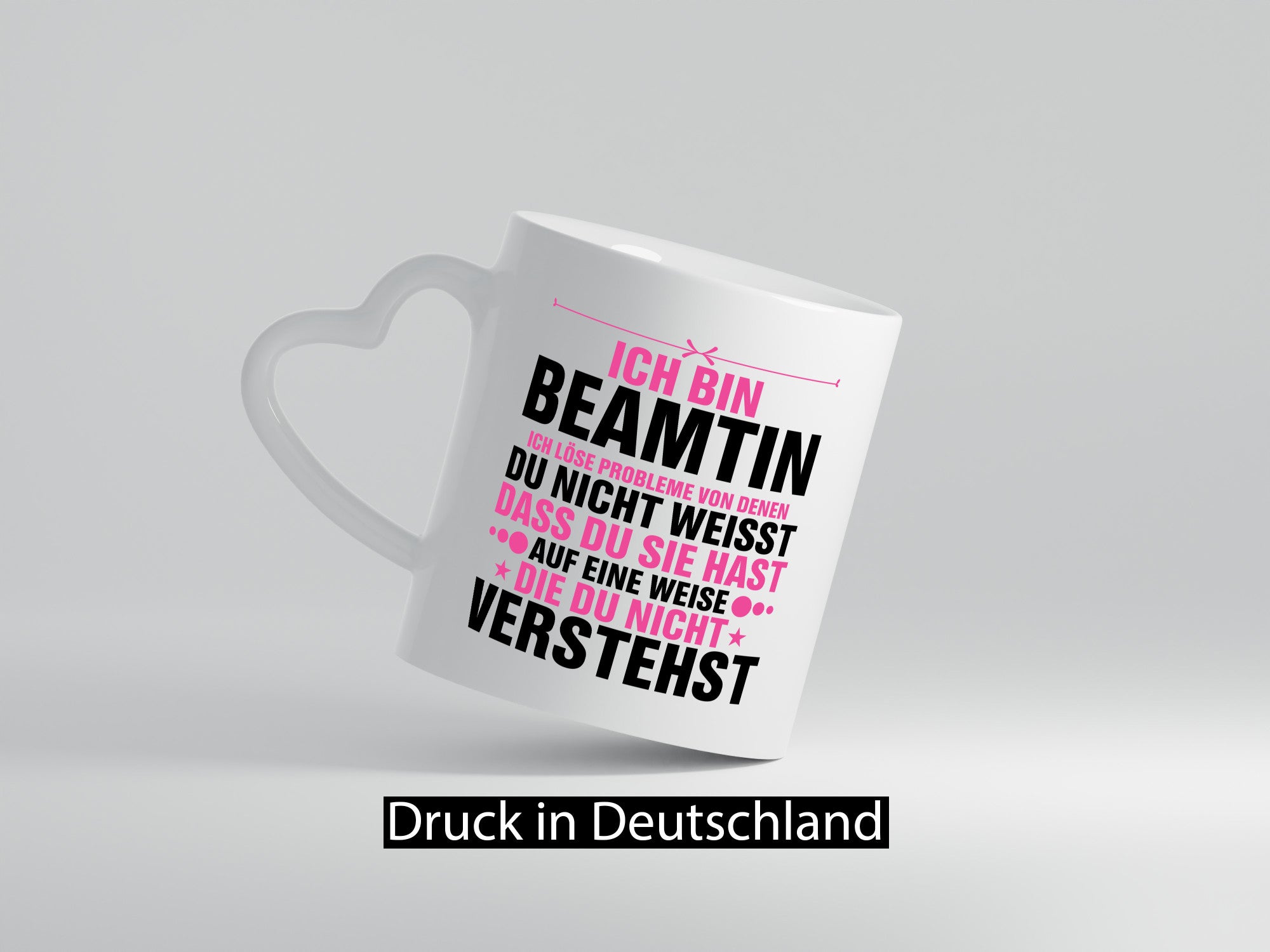 Löse Probleme: Beamtin | Verbeamtung Dienst Geschenk Humor Geschenkidee